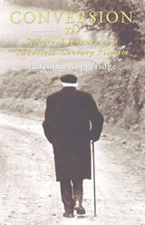 Conversion - Malcolm Muggeridge - 9781597521017