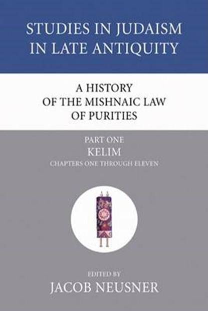 A History of the Mishnaic Law of Purities, Jacob Neusner - Paperback - 9781597529259