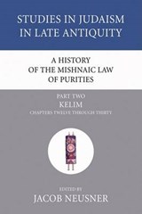A History of the Mishnaic Law of Purities - Jacob Neusner - 9781597529266