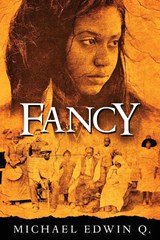 Fancy - Michael Edwin Q - 9781597555401