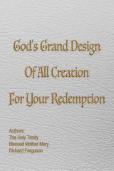 God's Grand Design of All Creation For Your Redemption - FERGUSON,  Richard - 9781597557252