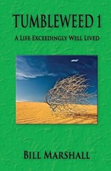 Tumbleweed 1 - Bill Marshall - 9781597558150