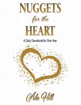Nuggets for the Heart - Ada Hill - 9781597558525