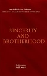 Sincerity & Brotherhood - Bediuzzaman Said Nursi - 9781597842198