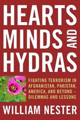Hearts, Minds and Hydras - William Nester - 9781597979504