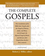 The Complete Gospels - Robert J. Miller - 9781598150186