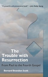 Trouble with Resurrection - Bernard Brandon Scott - 9781598151916
