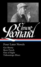 Elmore Leonard: Four Later Novels - Elmore Leonard - 9781598534924