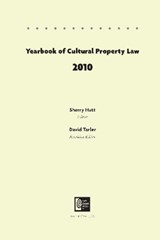 Yearbook of Cultural Property Law 2010 - Sherry Hutt ; David Tarler - 9781598744422