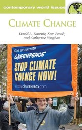 Climate Change - David Downie ; Kate Brash ; Catherine Vaughan - 9781598841527