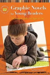 Graphic Novels for Young Readers - Nathan Herald - 9781598843958