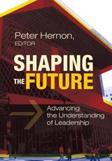 Shaping the Future - Peter Hernon - 9781598846157