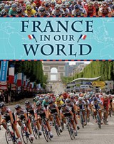 France in Our World - DE LA BEDOYERE,  Camilla - 9781599204376