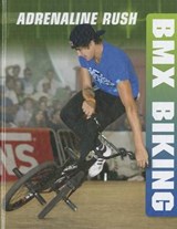 BMX Biking - ANDERSON,  A. J. - 9781599206813