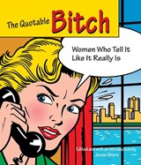 Quotable Bitch - SHIERS,  Jessie - 9781599212135