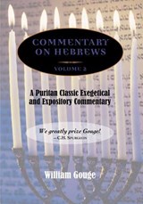 Commentary on Hebrews - William Gouge - 9781599250694