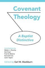 Covenant Theology - Earl M Blackburn - 9781599253268