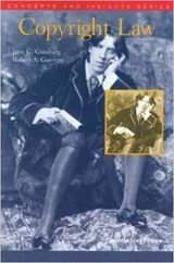 Copyright Law - GINSBURG,  Jane C. - 9781599412511