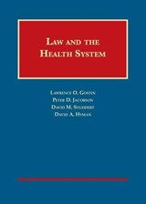 Law and the Health System - GOSTIN,  Lawrence O. - 9781599417301