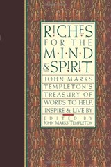 Riches for the Mind and Spirit - John Marks Templeton - 9781599471013