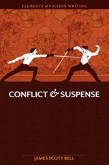 Conflict and Suspense - James Scott Bell - 9781599632735