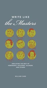 Write Like the Masters - William Cane - 9781599633695