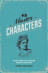 45 Master Characters - Victoria Lynn Schmidt - 9781599635347