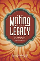Writing Your Legacy - Richard Campbell ; Cheryl Svensson - 9781599638775