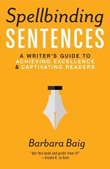Spellbinding Sentences - Barbara Baig - 9781599639154