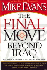 The Final Move Beyond Iraq - Mike Evans - 9781599791883