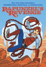 Rapunzel's Revenge - . Dean Hale ; Shannon Hale - 9781599902883