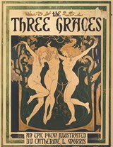 The Three Graces - Catherine L Morris - 9781600200045