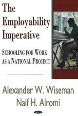 Employability Imperative - WISEMAN,  Alexander W ; Alromi, Naif H - 9781600210891