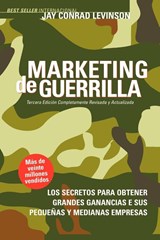 Marketing de Guerrilla - Jay Conrad Levinson ; Steve Savage - 9781600375125
