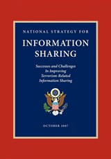 National Strategy for Information Sharing - George W Bush - 9781600375859