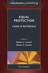 Equal Protection - FARRELL,  Robert C. ; Conroy, Alison E. - 9781600421891