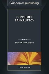 Consumer Bankruptcy - Third Edition 2013 - David Gray Carlson - 9781600422140