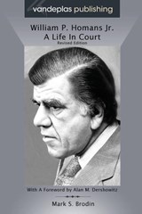 William P. Homans Jr. - Mark S Brodin - 9781600422799