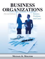 Business Organizations - Michael K Molitor - 9781600422812