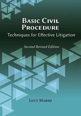 Basic Civil Procedure, Second Revised Edition - Lucy a Marsh - 9781600422942