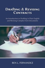 Drafting and Revising Contracts - Ben L Fernandez - 9781600425042