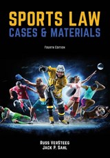 Sports Law - Russ Versteeg ; Jack P Sahl - 9781600425059