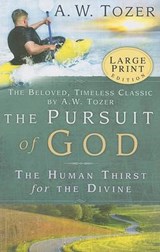 The Pursuit of God - TOZER,  A. W. - 9781600661686