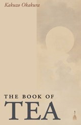 The Book of Tea, Large-Print Edition - Kakuzo Okakura - 9781600964817
