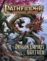 Pathfinder Campaign Setting: Dragon Empires Gazetteer - James Jacobs - 9781601253798