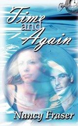 Time and Again - Nancy Fraser - 9781601544612