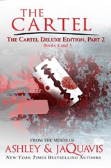 The Cartel Deluxe Edition Part 2 - Ashley ; Jaquavis - 9781601620897