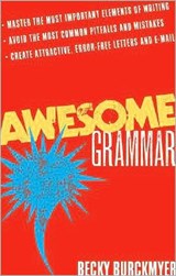 Awesome Grammar - Becky Burckmyer - 9781601630438