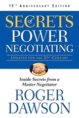 Secrets of Power Negotiating - DAWSON,  Roger (Roger Dawson) - 9781601631398
