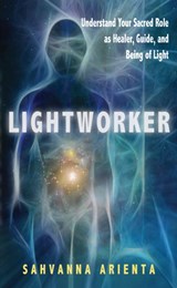 Lightworker - Sahvanna (Sahvanna Arienta) Arienta - 9781601631886